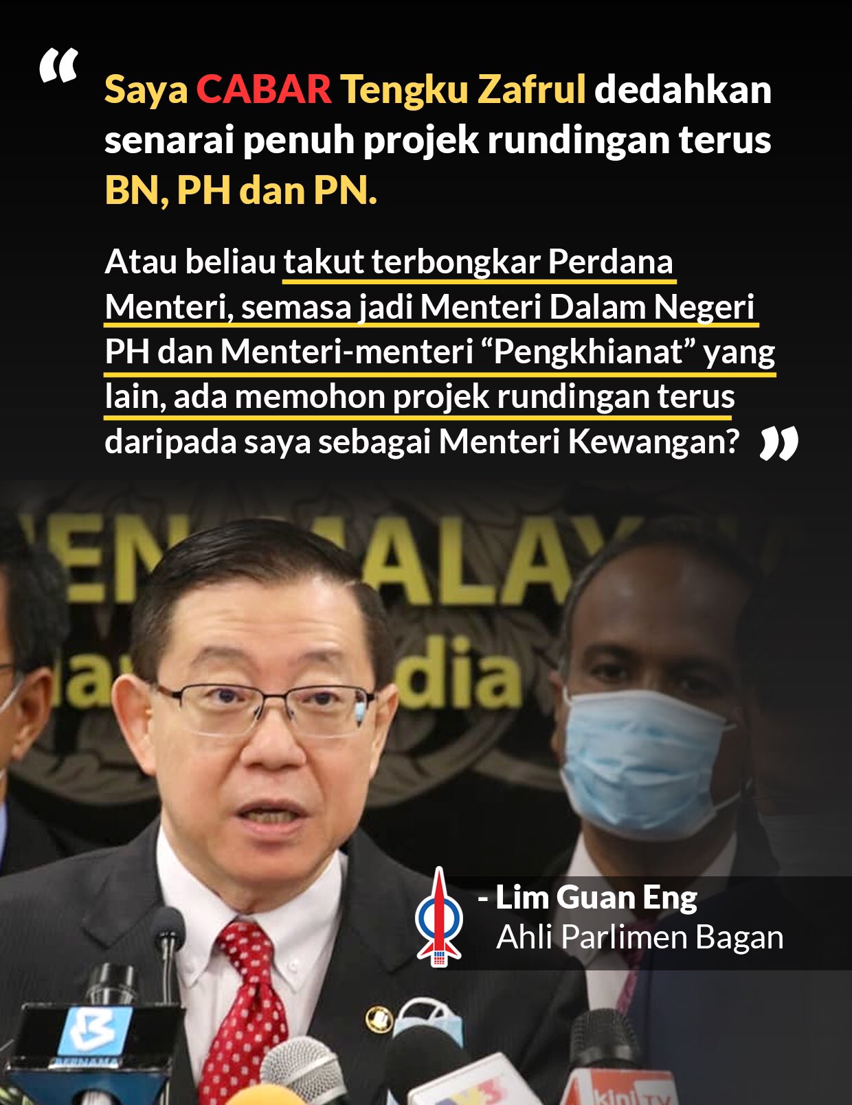 Lim Guan Eng On Twitter Saya Cabar Tzafrul Aziz Dedahkan Senarai Penuh Projek Rundingan Terus Bn Ph Pn Atau Beliau Takut Terbongkar Pm Semasa Jadi Menteri Dlm Negeri Ph Menteri2 Pengkhianat