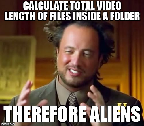askubuntumemes's tweet image. Calculate total video length of files inside a folder askubuntu.com/questions/1056… #nautilus #fileproperties #video