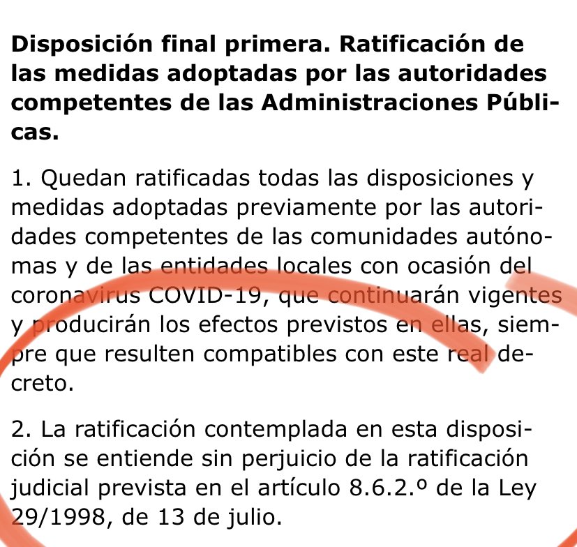 8) Y el decreto de alarma vino a decir que sus medidas sanitarias (generales) SÍ debían ser ratificadas por los jueces (foto). Así que, frente a la tendencia anterior, con la alarma empezaron las ratificaciones de medidas sanitarias genéricas. Porque una Ley así lo contemplaba.