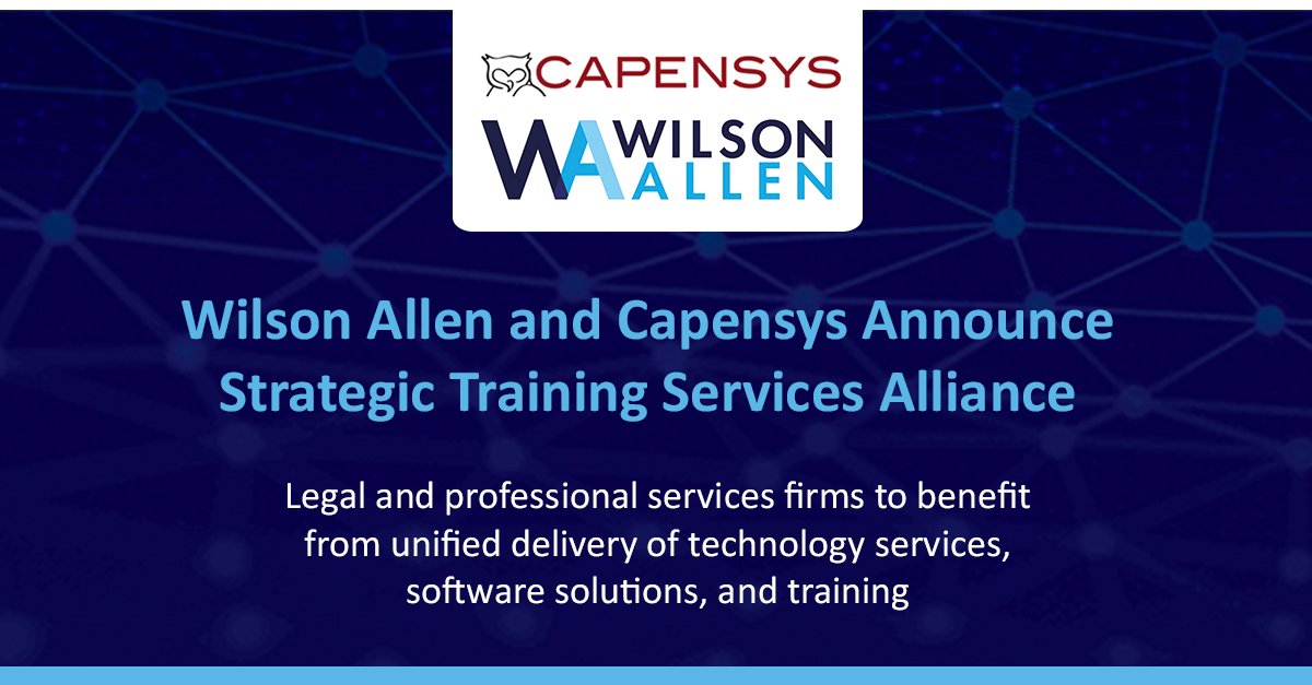 We are pleased to announce that we've formed a strategic training service alliance with Wilson Allen to help firms accelerate user adoption of technology, streamline change management, and rigorously enforce information security practices: bit.ly/CAPWA #ILTAsOnIt