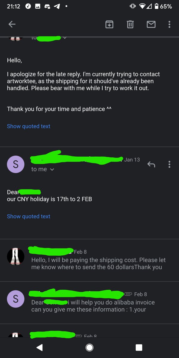 I informed the company that I was talking with Artworktee about the issue, and was told that the company was taking a long holiday from the 17th of January 2020 to February 2nd.