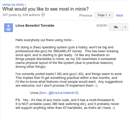 nixcraft's tweet photo. On 25 August 1991,  Linus at age 21 announced Linux project/system in a Usenet posting to the newsgroup. Here is original email that changed IT world forever. https://t.co/Q0Rk00Z8Ns
