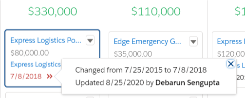 SenguptaDebarun's tweet photo. I was testing out the feature "Changed Deals at a glance in kanban view" but found out that whenever the close date is changed the from date is always 7/25/2015 by default. It looks like a bug to me. 

@SalesforceDevs  @rakeshistom @msrivastav13 

#winter21 https://t.co/VYDr4D8GQS