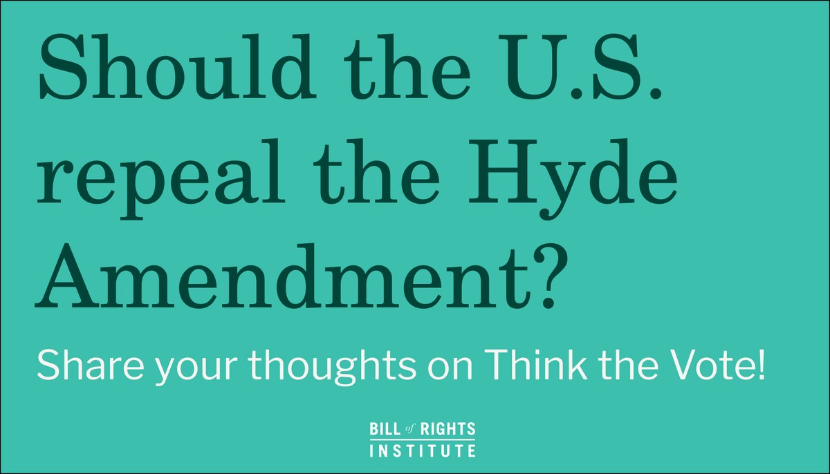 BRInstitute's tweet photo. Let your students know that the new Think the Vote question is up! This week's question is: "Should the U.S. repeal the Hyde Amendment?" What do your students think? https://t.co/MC64iIa4Cx #BRInstitute #ThinktheVote https://t.co/185WjN1eez