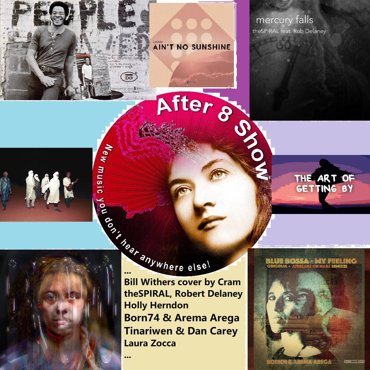 TONIGHT 8-10UK #music #NewMusic #A8NewMusic

... Bill Withers cover by <a href="/cramsclub/">CRAM</a> theSPIRAL &amp; <a href="/delaneyrob/">Robert Delaney</a> <a href="/hollyherndon/">Holly Herndon</a> <a href="/Born74music/">Born74</a> &amp; <a href="/aremaarega/">Arema Arega</a> &amp; @TheAshleyBeedle <a href="/TINARIWEN/">TINARIWEN</a> &amp; Dan Carey <a href="/iamlaurazocca/">Laura Zocca</a> ... (3/4)

theafter8show.com
or via TuneIn=>bit.ly/2mTHBdj