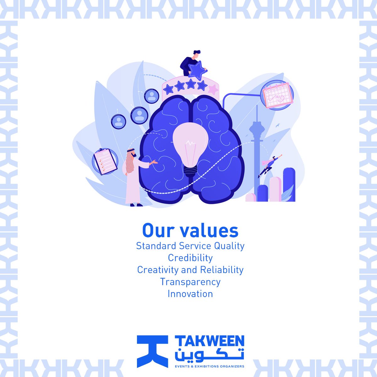 itakween's tweet image. We are always working on 6 main values:
Standard Service Quality, Credibility, Creativity and Reliability, Transparency, Innovation
نتميز في: معايير جودة الخدمة العالية، المصداقية، الابداع، الشفافية والابتكار.

#تكوين #Takween #SaudiArabia #KSA #السعودية #فعاليات