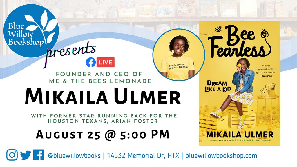 BlueWillowBooks's tweet photo. Tonight! Don't miss our FB Live event with Founder and CEO of Me & the Bees Lemonade, @MikailasBees! ππ
She & former star running back for the @HoustonTexans Arian Foster will discuss her new book, #BeeFearless.
Bee there, friends! https://t.co/qPuP3AMUMZ @PutnamBooks https://t.co/0JIqdVcsAl