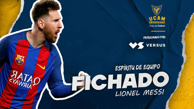 🚨OFICIAL | Lionel Messi se convierte en nuevo jugador del @UCAMMurciaCF para la temporada 2020/21. 

🔗 ucamdeportes.com/ucamcf/noticia…

⭐️ @VERSUSapuestas
 
#EspírituDeEquipo 💙
