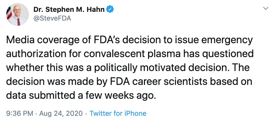 ThreadOn 2020 Aug 23,  @SteveFDA falsely claimed that out of "100 people who are sick with  #COVID19, 35 would have been saved because of the administration of [convalescent] plasma."Dr. Hahn partially retracted this dangerous claim. https://twitter.com/US_FDA/status/1297662384060981248?s=201/