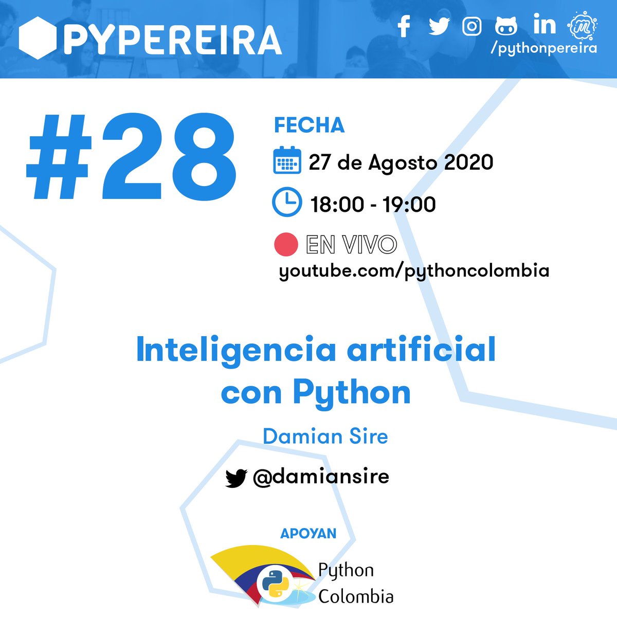 pythonpereira's tweet image. 📣Queremos invitarlos a la Reunión Online #28 de Python Pereira 🎉
En esta ocasión contaremos con una interesante charla 🐍💻:
👉Inteligencia artificial con Python por @damiansire
🚩Inscriptiones: bit.ly/pypereira-28