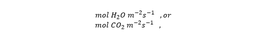 1/nWhat are the units of stomatal conductance (gs)? The following are often used, apparently on the basis that the conductances for CO2 and H2O differ by a factor of 1.6 (which they do).But the "H2O" or "CO2" do *not* belong in the units for conductance, and here's why.