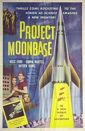 81. PROJECT MOON BASE (1953)Robert A. Heinlein cogió ideas sin usar de Con Destino a la Luna (algunas de ellas buenísimas y después robadas sin vergüenza alguna por gente como Kubrick) para este proyecto de serie que no pasó del piloto y que es tan entretenido como machista.