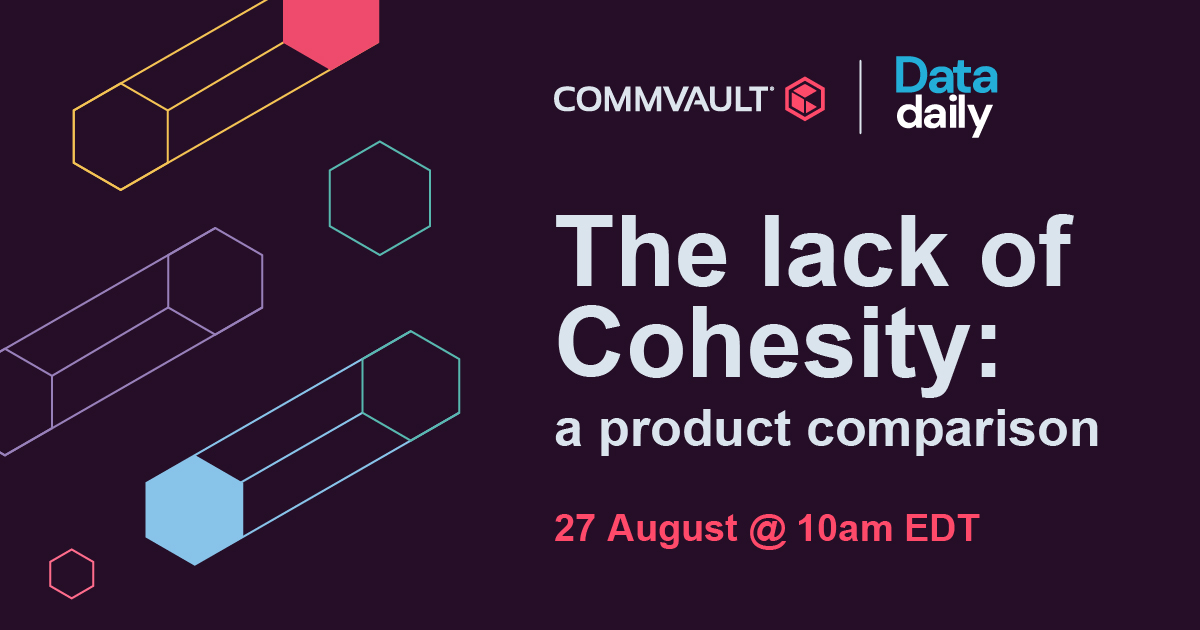 KimMMathews's tweet photo. 🚨WEBINAR ALERT🚨! The lack of Cohesity: a product comparison. See how competitors stack up next to #Commvault on 8/27 https://t.co/jAlDbutuhg https://t.co/es74JjbwuD