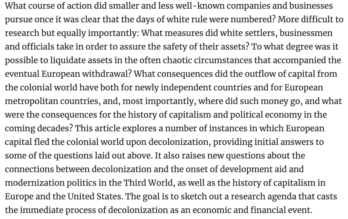 All this raises many questions about which we know relatively little to date. There's lots of work to be done surrounding global movements of capital during decolonization, and on the micro level, individual decisions about divesting from empire or restructuring one's assets