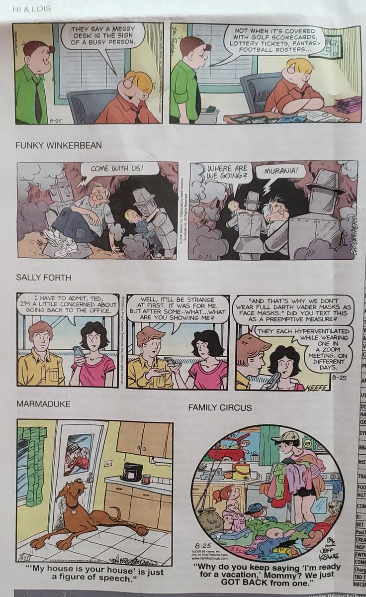 Once again, Sally Forth remains the only strip firmly rooted in our present day reality (although things are possibly just as dire in the Funky Winkerbean universe, which I still cannot get a handle on)