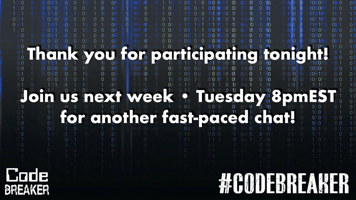 codebreakeredu's tweet photo. Thank you for participating in tonight's #CodeBreaker chat! 

Join us next week
Tuesday 8pmEST 
for another fast-paced half hour!

#CodeBreaker https://t.co/Efqz7KPgJC