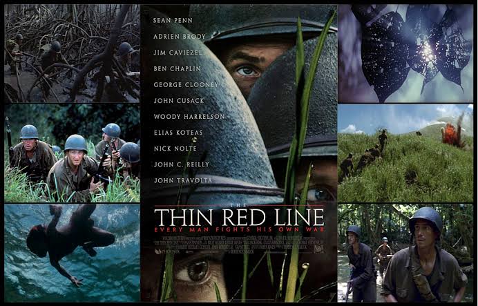 20 . THIN RED LINEYear: 1998Language: EnglishCast: Jim Caviezel, Sean Penn, George Clooeny, Adrien Brody, Nick Nolte Director: Terrence MalickNote: 7 Oscar Nominations