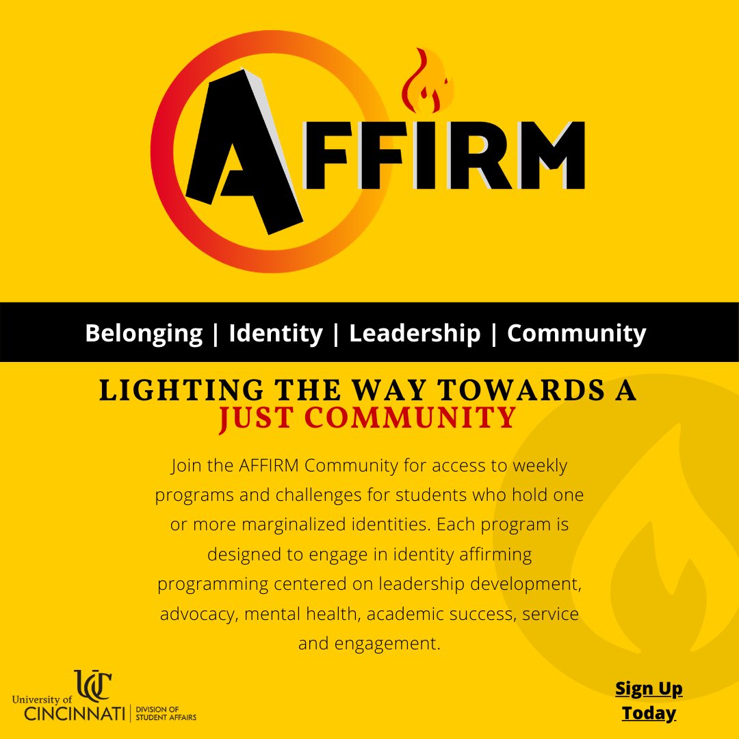 Join the AFFIRM Community for access to weekly programs &amp; challenges for students who hold 1+ marginalized identities. 

Register today!
campuslink.uc.edu/submitter/form…