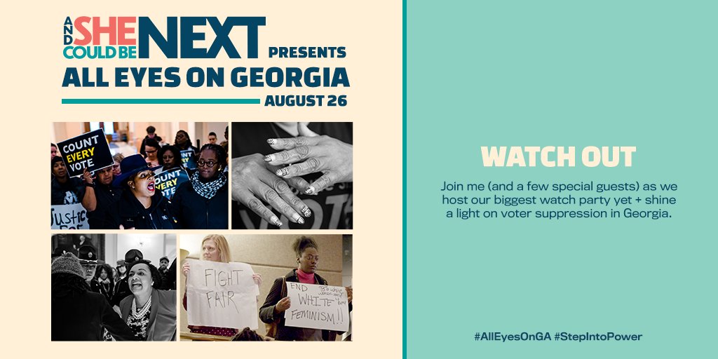 Join our Digital Organizer <a href="/LeslieMac/">Leslie Mac</a> Wed 8/26 to watch the groundbreaking 'And She Could Be Next' #AllEyesOnGA - mailchi.mp/1a465be99f48/j…