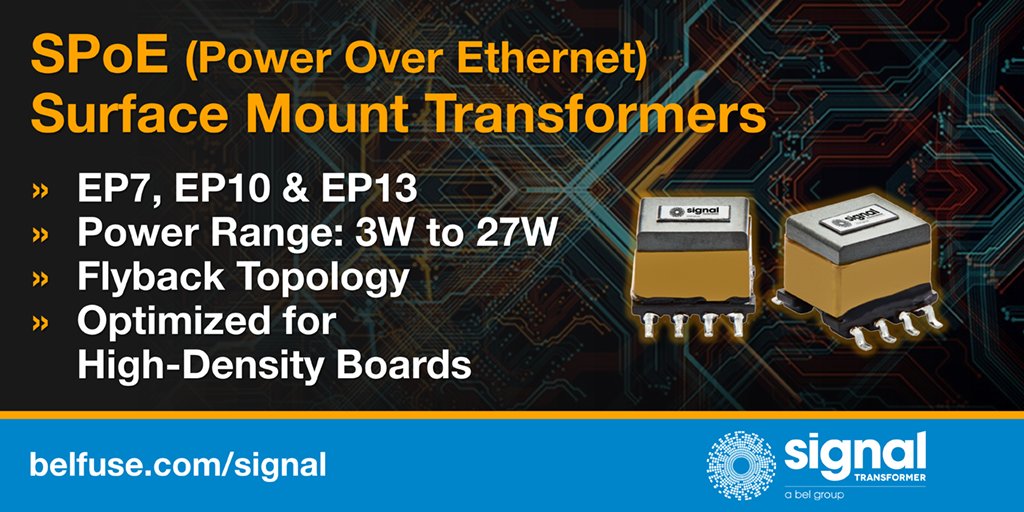 Sig_Transformer's tweet image. #SignalTransformer announces their SPoE Surface Mount Transformer Series for #PowerOverEthernet (#PoE) apps, featuring Flyback topology. This innovation is well suited for design engrs seeking a solution optimized for high-density boards. Full PR: bit.ly/3aTikFf #Belfuse