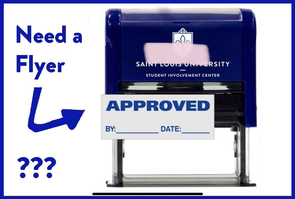 SLUInvolvement's tweet image. If your group needs a flyer approved now the SIC is working remotely, simply email your document to involvement@slu.edu.
We’ll take a look and send back the regulations and approval stamp for you to cut &amp;amp; paste on the flyer!
Make sure to specify the date the flyer can come down.