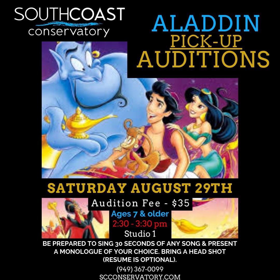 sc_conservatory's tweet photo. Missed Aladdin Lead Auditions? Pick-Up Auditions are Saturday, August 29th! 

Make sure to bring a face mask that you can sing in! 
Sign up ASAP by emailing front.desk@scconservatory.com or call (949)367-0099 

#auditions #musicaltheatre #acting #aladdin #singing #acting https://t.co/KJ2wI2WsW1