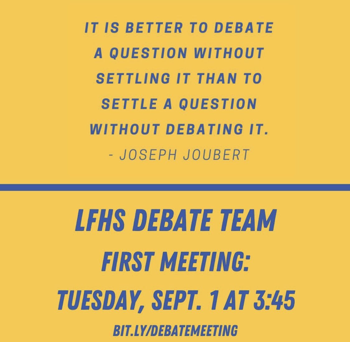 Interested in debating current events, and politics? Interested in finding your voice and learning how to better express yourself? Come see what Debate is all about! Our first meeting is Tuesday, September 1 at 3:45.  bit.ly/debatemeeting