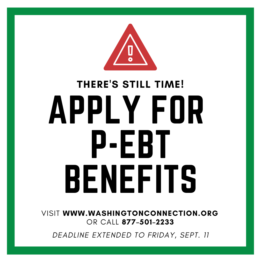 2HarvestINW's tweet image. Attention families with children eligible for free or reduced-price school meals! There is still time to apply for Pandemic-EBT assistance. This program is designed to help families buy food while schools are closed.
Apply at washingtonconnection.org/home/ before Friday, September 11th!