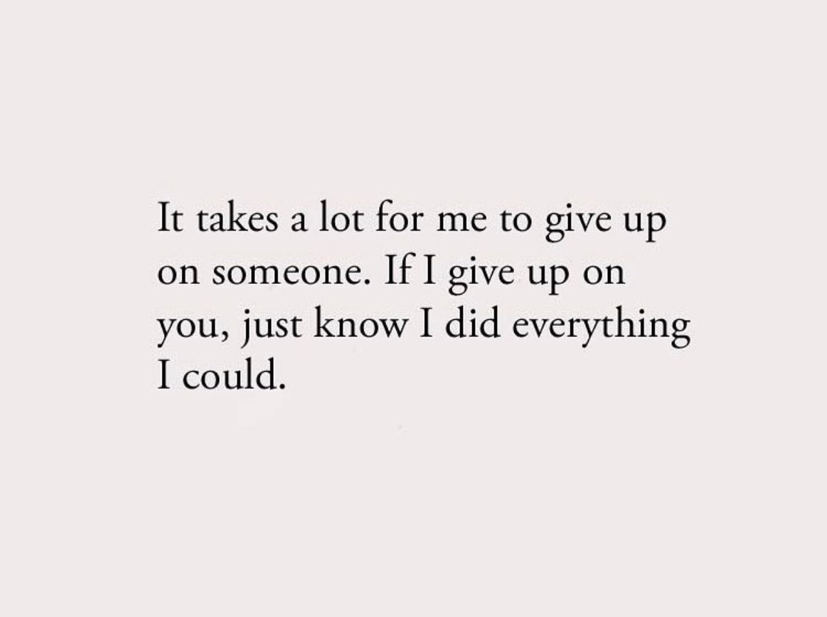 i did everything i could.