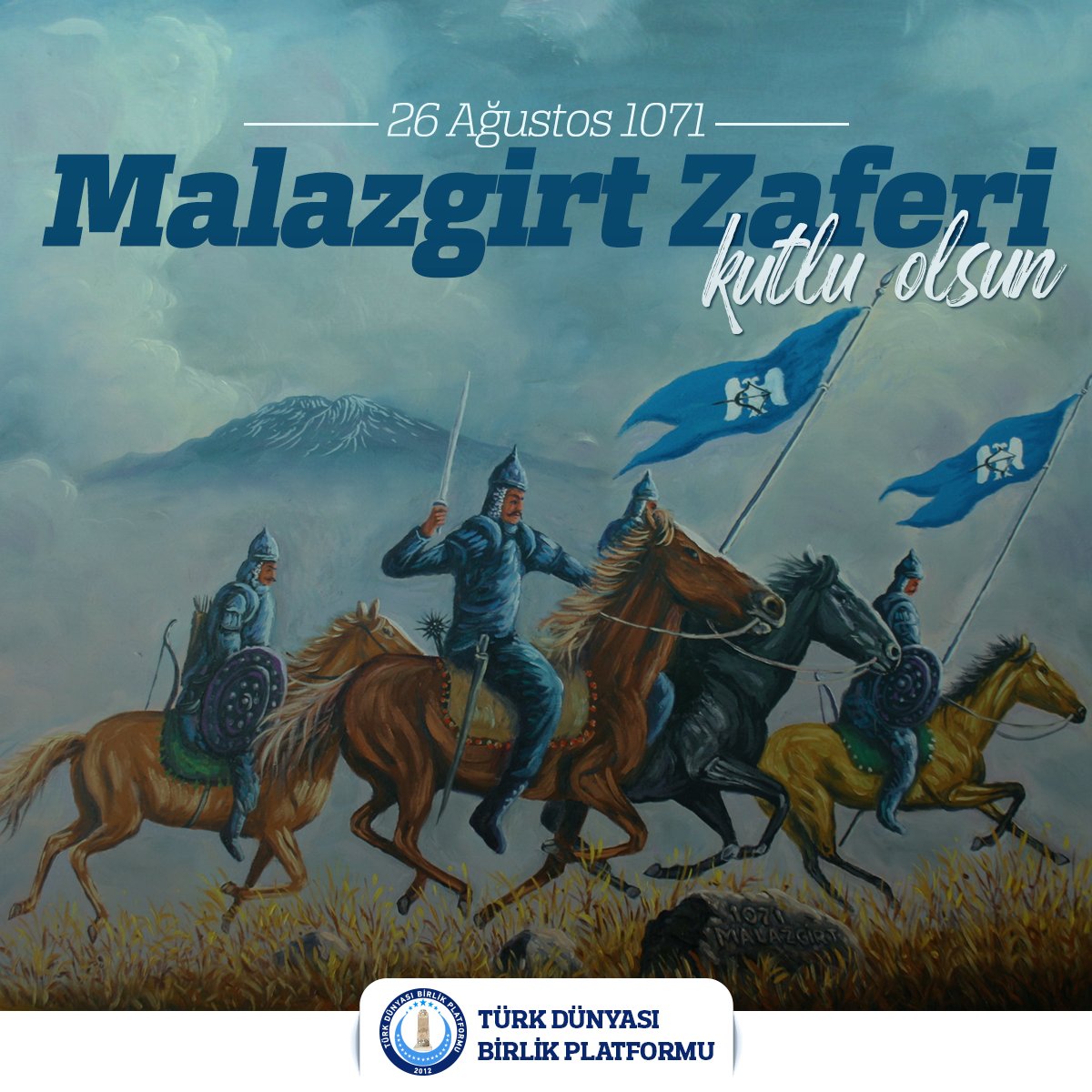 TurkDunyasiBir's tweet photo. 26 Ağustos 1071 #MalazgirtZaferi kutlu olsun! https://t.co/GsI6VU1fbM