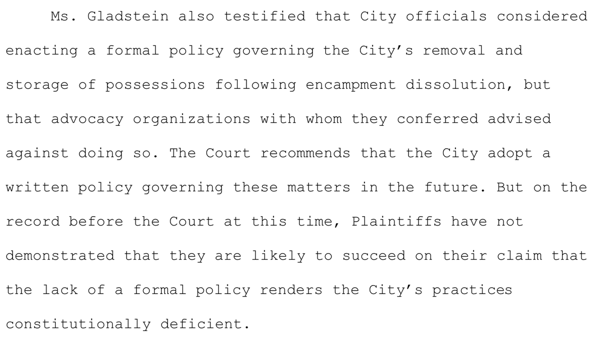 But it's totally cool with the court that the city doesn't have any formal procedures for property confiscated during a sweep, apparently. Who are these advocacy organizations the city is taking advice from? Are seizures really being done without formal procedures in place?