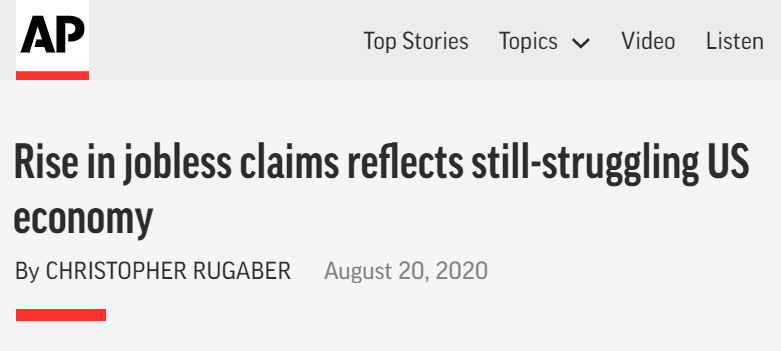 Last week, after weeks of gradually slowing job losses, the number of new jobless claims started speeding up again. Many see increasing signs that the lack of spending from Congress is hampering the recovery, and it is likely to get worse without a new deal. 5/