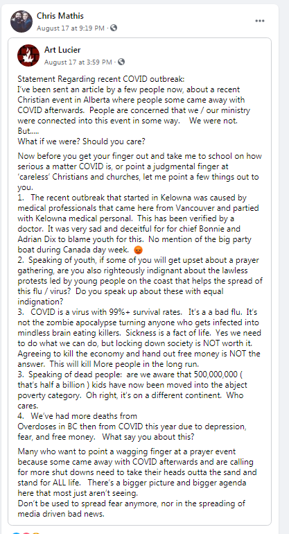 But shortly after this news came out, people in Fort Nelson, B.C. noticed some of the same people - including Holmstrom - who attended It Is Time were planning their own event in the area. And they were posting things implying they are at least skeptical of COVID health cocnerns