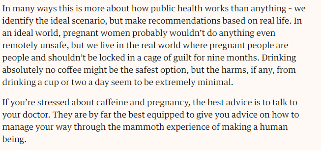 2/n I should at the outset say that I have a bit of skin in the game - I've previously looked at the evidence and argued that the harms at low levels of intake are not as worrying as they are often made out to be  https://www.theguardian.com/commentisfree/2019/oct/17/is-drinking-coffee-safe-during-your-pregnancy-get-ready-for-some-nuance