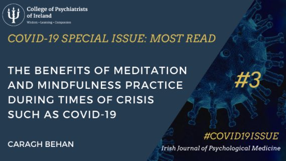 IrishJPsych's tweet photo. The #3 most downloaded article in our #COVIDissue? 

The benefits of meditation and mindfulness during times of crisis 🧘‍♂️🧘‍♀️

Read the full text here: https://t.co/rOzCP6AiCB https://t.co/x7aXn2rUWv