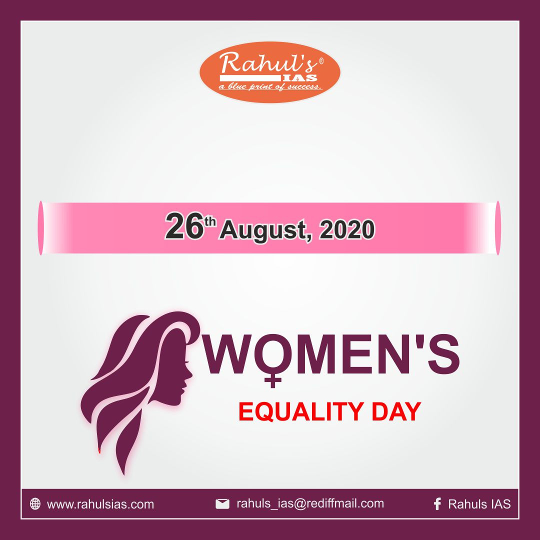 Nelson Mandela aptly remarked that freedom cannot be achieved unless women have been emancipated from all kinds of oppression. - #WomenEqualityDay

#RahulsIAS  #EqualRights #WomeEmpowerment  #RahulsIASonlineclasses #equalstatus #26thAugust