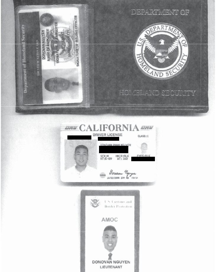 "I reviewed each of the DROS forms and found seven firearm sales containing a copy of a fake DHS ID card bearing NGUYEN’s name and photo inside a leather DHS credential holder."
