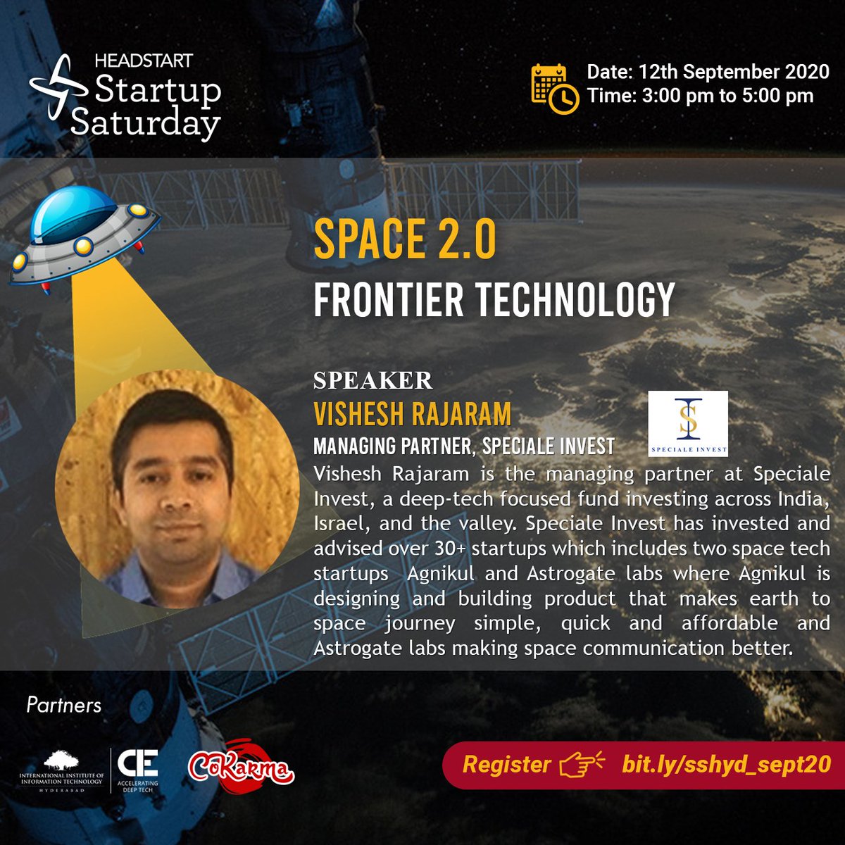 HeadstartHyd's tweet photo. Unveiling one of our speakers @visheshrajaram Managing Partner @SpecialeInvest for our #StartupSaturday on 12.Sep.2020
Register now: https://t.co/V5uak9xw5w
#hyd #Headstart #sshyd #hyderabad #headstart #isro #nasa #Chandrayaan2 #spacetech
@AgnikulCosmos @AstrogateLabs https://t.co/25QCy3wxqg