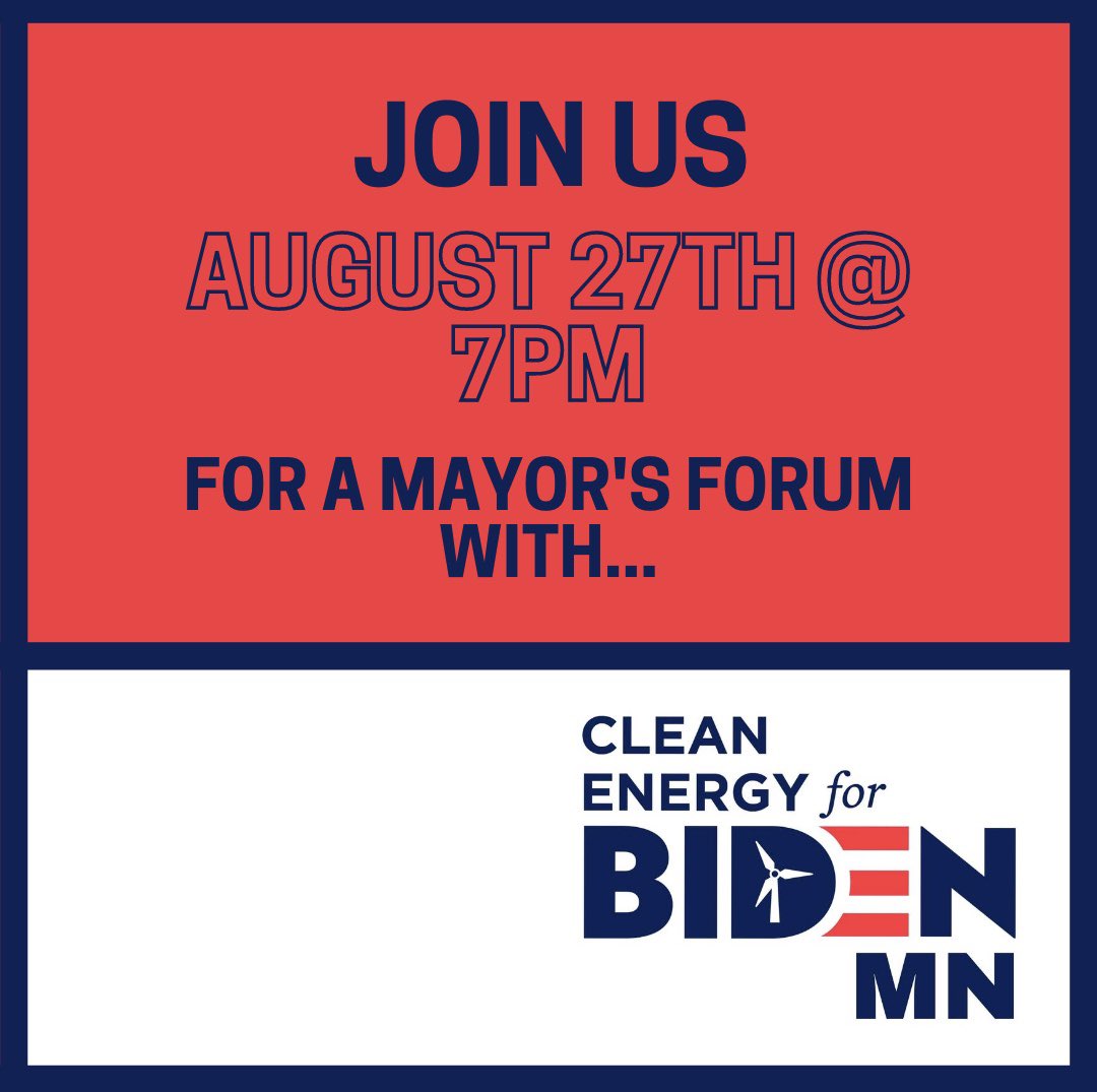 MNCE4B's tweet photo. Join us this Thursday at 7 PM CT for a virtual forum with Minnesota mayors Ron Case, Rita Albrecht, and Jay Arrowsmith-DeCoux to discuss Biden’s climate plan and how it will help achieve local objectives. Go to https://t.co/qcyAiJjRED to register and donate. #mnce4b https://t.co/gKrwfNog8n