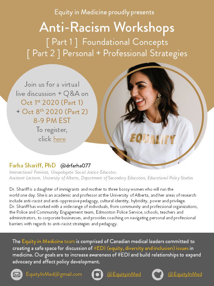 Equity in Medicine (@equityinmed) on Twitter photo The <a href="/EquityinMed/">Equity in Medicine</a> team is pleased to host back-to-back #AntiRacism Workshops with social justice educator, Dr. Farha Shariff! Learn with us on Oct. 1st and 8th at 8 p.m. EST
Register here: us02web.zoom.us/meeting/regist… The <a href="/EquityinMed/">Equity in Medicine</a> team is pleased to host back-to-back #AntiRacism Workshops with social justice educator, Dr. Farha Shariff! Learn with us on Oct. 1st and 8th at 8 p.m. EST
Register here: us02web.zoom.us/meeting/regist…