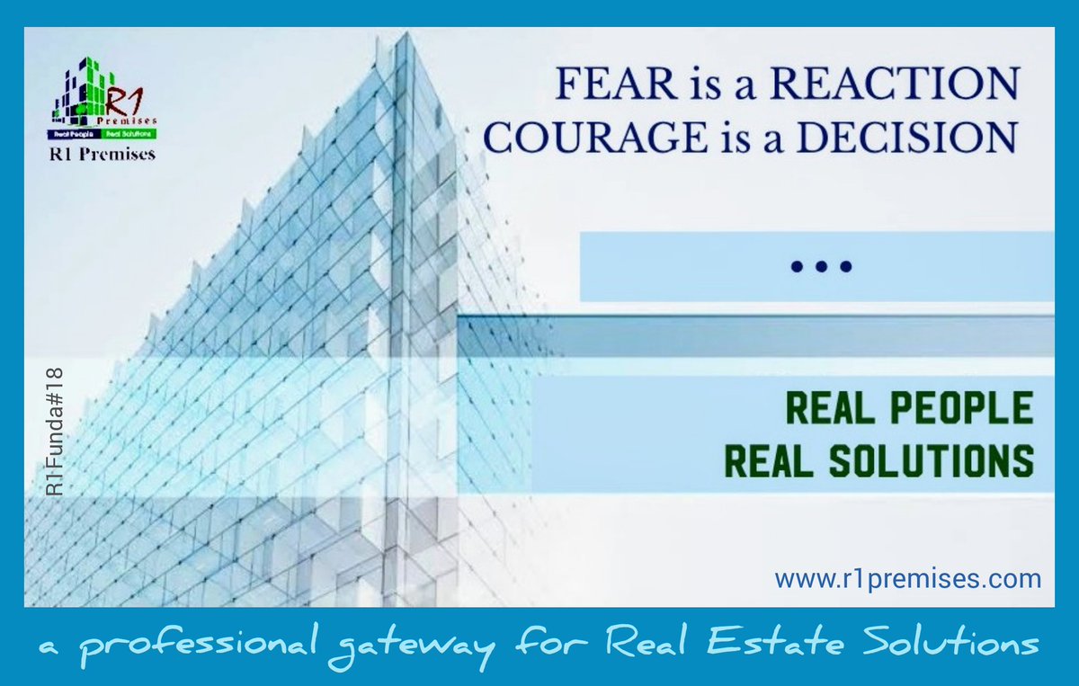 r1premises's tweet photo. FEAR is a REACTION
COURAGE is a DECISION
#R1Premises #RealEstateSolutions #Surat #Gujarat https://t.co/KPZJaGzgkx