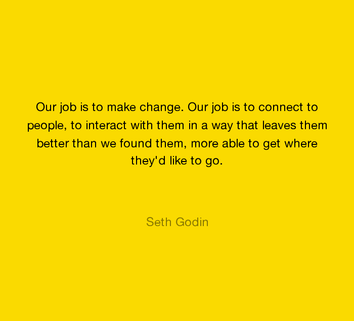 wer4_u's tweet photo. Our job as a marketer is to make a change. Our job is to interact with people in a way that leaves them better than we found them, more able to get where they’d like to go. https://t.co/YR7WFb8YcJ