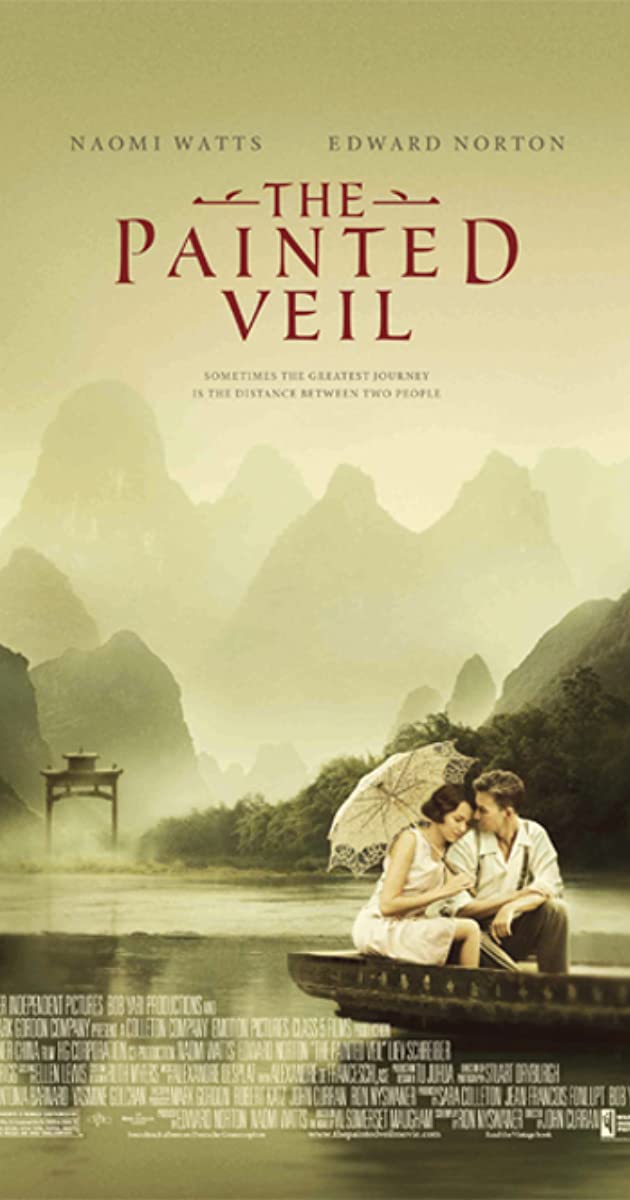 37. The Painted Veil (2006): A tragic story, a relentless sadness. Story of a married couple, once estranged and betrayed, and how they find love and appreciation for one another.