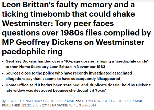 2 July 2014: The Daily Mail's Stephen Wright co-authors an article strongly implying that Leon Brittan suppressed evidence of a "Westminster paedophile ring".This was the atmosphere in which Carl Beech went to police and found media interest later the same year 1/6
