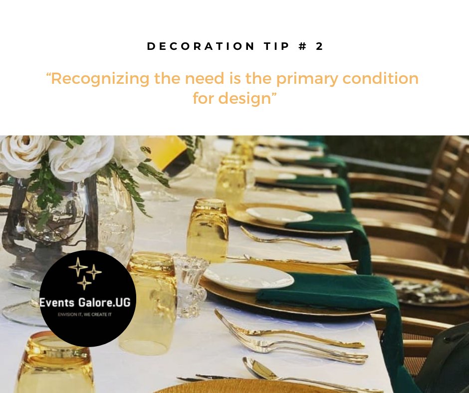 Decoration Tip #2
"Recognizing the need is the primary condition for design".
Contact us for all your event needs and we make it colorful.
#EventsGalore