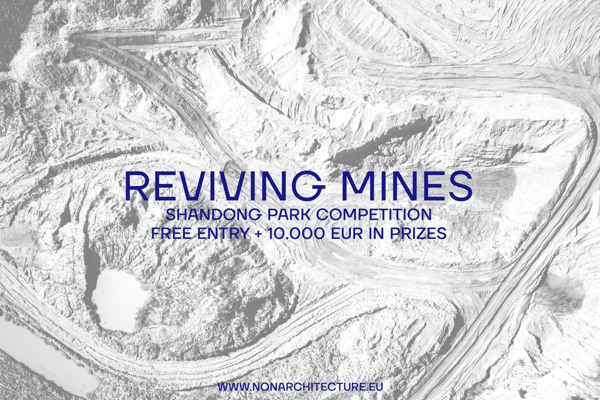 nonarchitecture's tweet image. REVIVING MINES Shandong Park
📣 NEW COMPETITION WITH FREE ENTRY OPEN 📣
10.000 EUROS in prizes 🏆
This time the challenge is to design a cultural and recreation part in the exhausted mine area of Shandong, China:
nonarchitecture.eu/reviving/