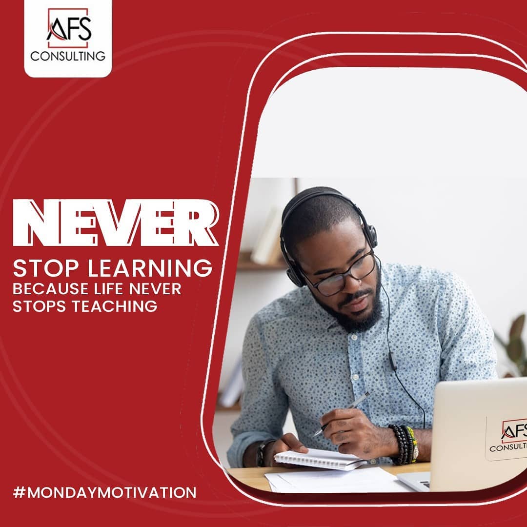 AFS_consulting's tweet photo. The moment you stop learning is the moment you stop living.

Don't ever stop learning. 
@AFS_consulting 

#bbnaijia2020
#allvotesonlaycon
#dorathythecontent
#nengiourfocus
#blacklivesmatter
#knowledge
#suarez
#bellerin 
#samsmith https://t.co/h0lBAT0TwB