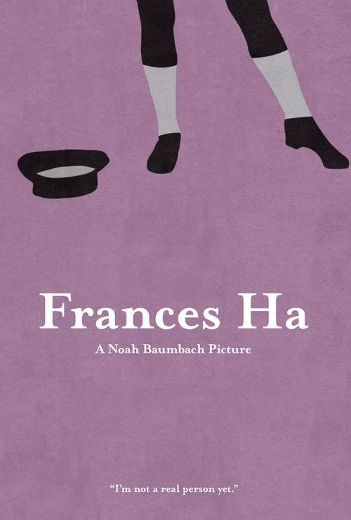 60. Frances Ha (2012): It's that thing when you're with someone, & you love them & they know it, & they love you and you know it...It's sort of like how they say that other dimensions exist all around us, but we don't have the ability to perceive them.."