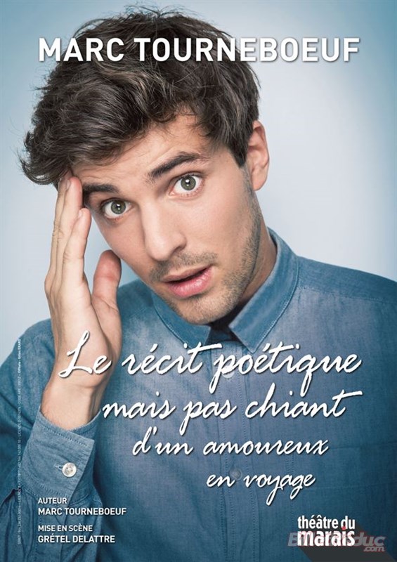 Pour contrer un septembre un peu grise mine, on vous conseille la reprise du One Man de Marc Tourbeboeuf au Théâtre du Marais : Le récit poétique mais pas chiant d’un amoureux en voyage

A partir du 18/09, les vendredis &amp; samedis à 21h30

unitedstatesofparis.com/marc-tourneboe…

#Humour
#Théâtre