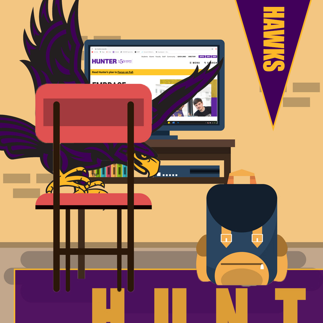 Whether you are in the classroom or learning from home, we wish all of Hunter's students good luck on their first day of the semester! #SoarAbove